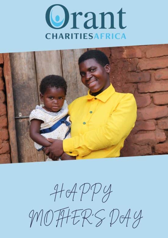 A mother and child embrace on a blue background that says Happy Mothers Day and the Orant Charities Africa logo